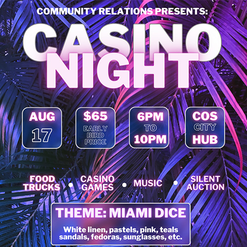 Community Relations Presents: Miami Dice Casino Night